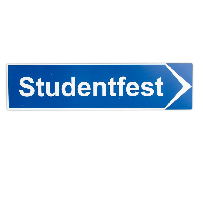 Vägskylt, Studentfest 40x10 cm