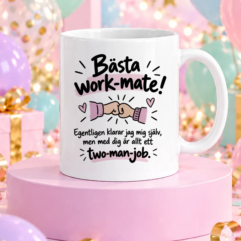 Bästa work-mate | Rolig mugg