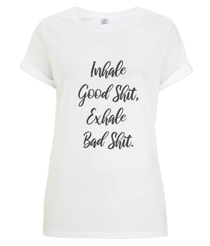 Inhale Good Shit - organic T-shirt - Black