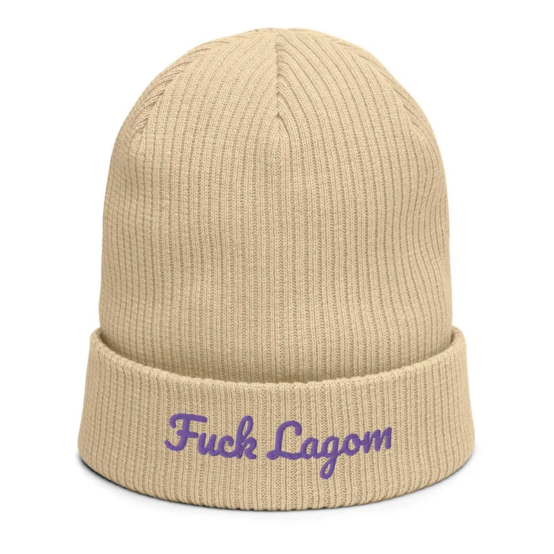 Fuck Lagom - organic beanie