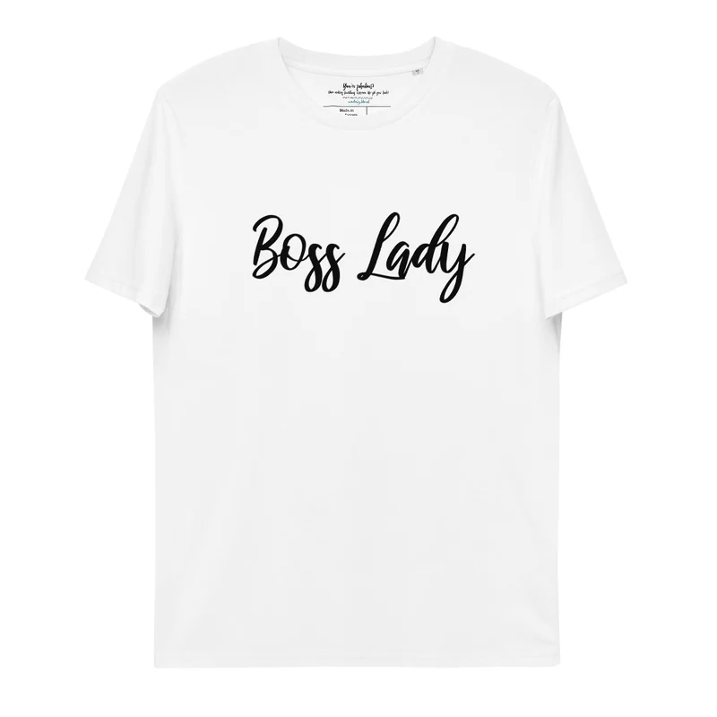 Boss Lady - organic T-shirt