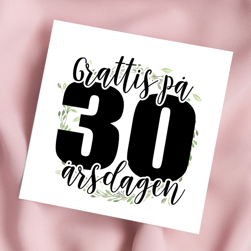 Grattis 30 år | Dubbelvikt kort