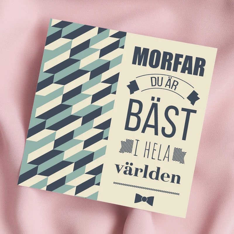 Morfar, du är bäst i hela världen | Dubbelvikt kort